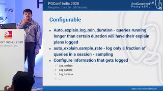 PGConf India 2020 - Lightning Talk - Auto Explain - Ashutosh Bapat - 2ndQuadrant