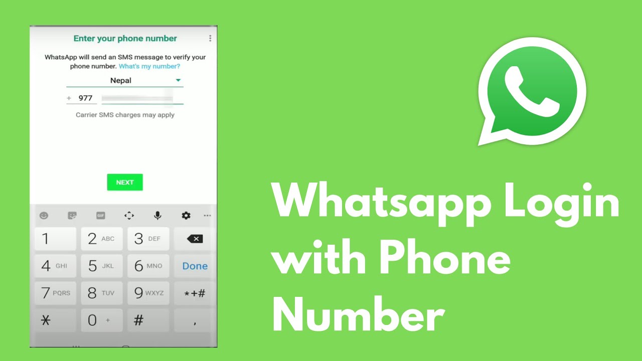 How To Login Whatsapp From Phone Number Use Whatsapp With Phone