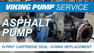 asphalt pump repair | o-pro® cartridge seal