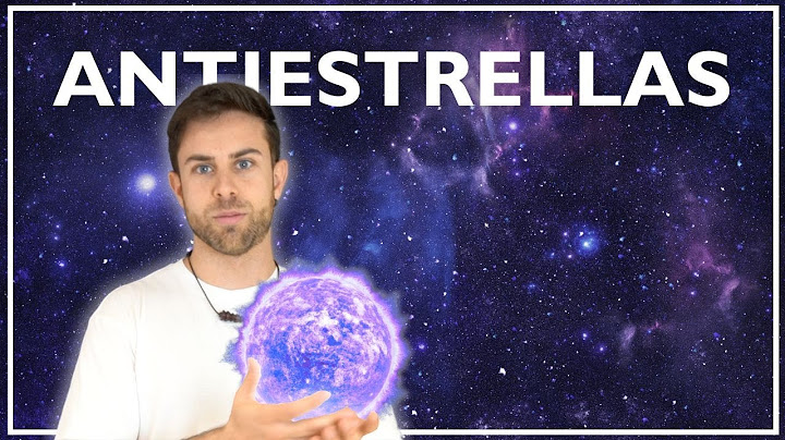 ¿Pueden existir ESTRELLAS de ANTIMATERIA? La señal que podría cambiar la física de astropartículas