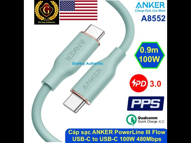 Cáp sạc Macbook Pro, Note 20 Ultra 5G, S21 ANKER A8552 PowerLine III Flow USB-C to USB-C PD/PPS 100W