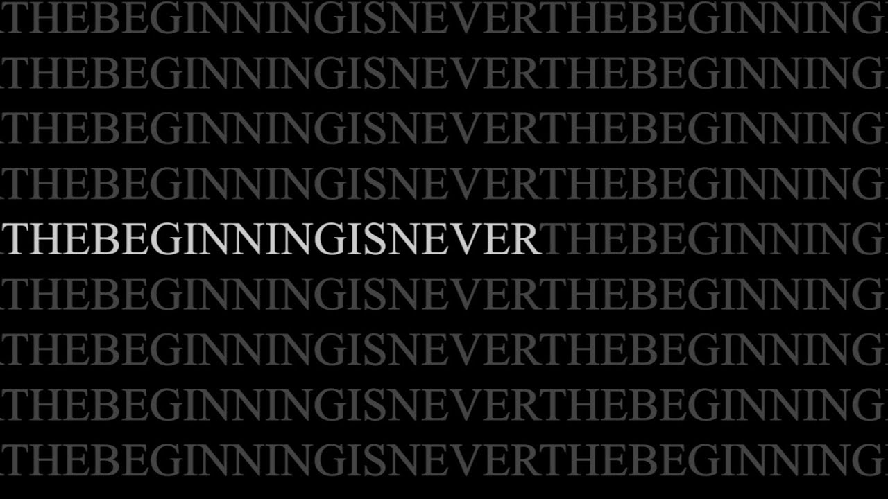THEBEGINNINGISNEVER (CCBC 10/29/25)