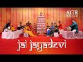 Jai jayadevi  agr media family  navaratri music program