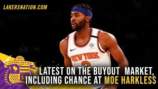 Latest On Buyout Market \& Lakers Pursuit Of Moe Harkless