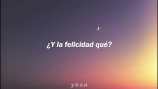 Canserbero - Y la felicidad qué [Vida] | Letra