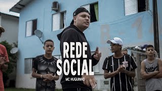 Mc Huguinho - Rede Social (Clipe Oficial) Pro. 2NHITS