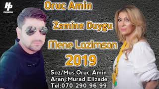 Oruc Amin Zemune Duygu Sen Mene Lazımsan