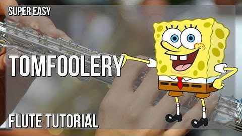 SUPER EASY: How to play Tomfoolery  by David Snell on Flute (Tutorial)