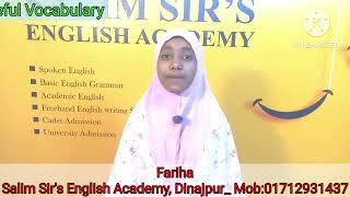 Fariha, with her outstanding  presentation on  the topic " Useful vocabulary"