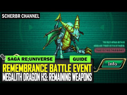 Remembrance Battle: Megalith Dragon H3 Vs All Remaining Weapons - Romancing SaGa re;UniverSe