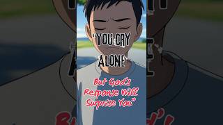 “You Cry Alone — But God’s Response Will Surprise You” | Christian motivation #christianmotivation