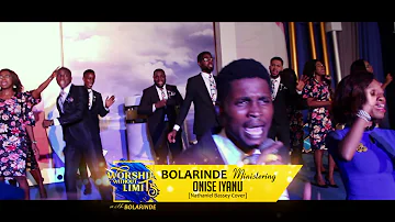 BOLARINDE - Onise Iyanu (Nathaniel Bassey Cover)