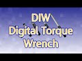 DIW Digital Torque Wrenches DIW Digital Torque Wrenches