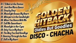 🎵 GOLDEN HITBACK 60s 70s 80s | OLDIES BUT GOODIES DISCO CHACHA