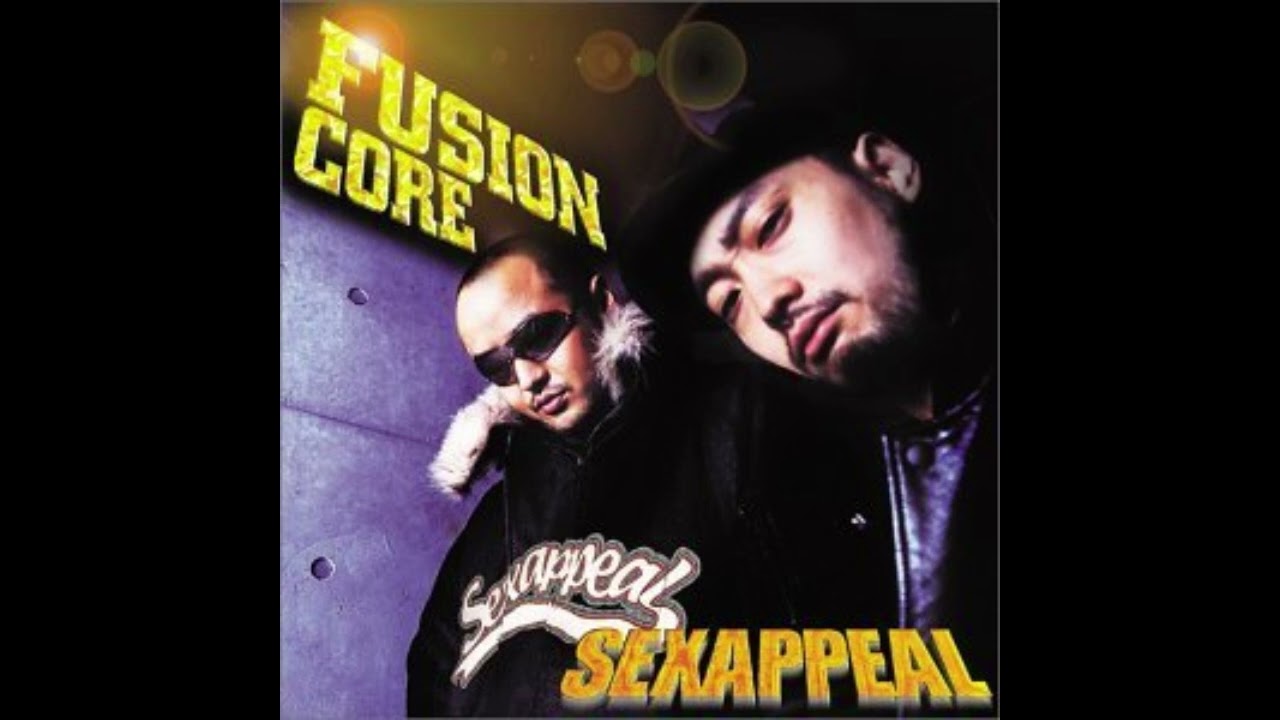 Fusion Core - Sexappeal (2001) (2000's Japanese Hip Hop) [Full