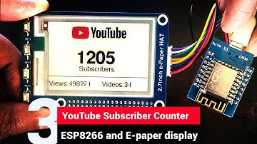 DIY YouTube subscriber counter using ESP8266 and E-paper display