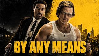 By Any Means (2026) Full Movie in English | Mark Wahlberg, Yahya Abdul-Mateen II | True Story Recap