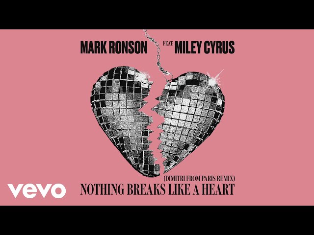 Mark Ronson feat Miley Cyrus - Nothing Breaks Like a Heart Remix