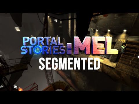 Portal Stories: Mel speedrun in 24:30.920