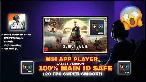 How to download bgmi 3.8 update in msi emulator , How to play bgmi 3.8 in pc , BGMI 3.8 in Msi