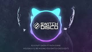 KSI X PUFF DADDY FT FAITH EVANS - HOLIDAY X I'LL BE MISSING YOU (SWITCH DISCO *TIKTOK FULL VERSION*) Resimi