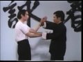 Wing Chun Basic Techniques part 4 Shaolin Kung Fu and Ip Man Chinese Fighting Art