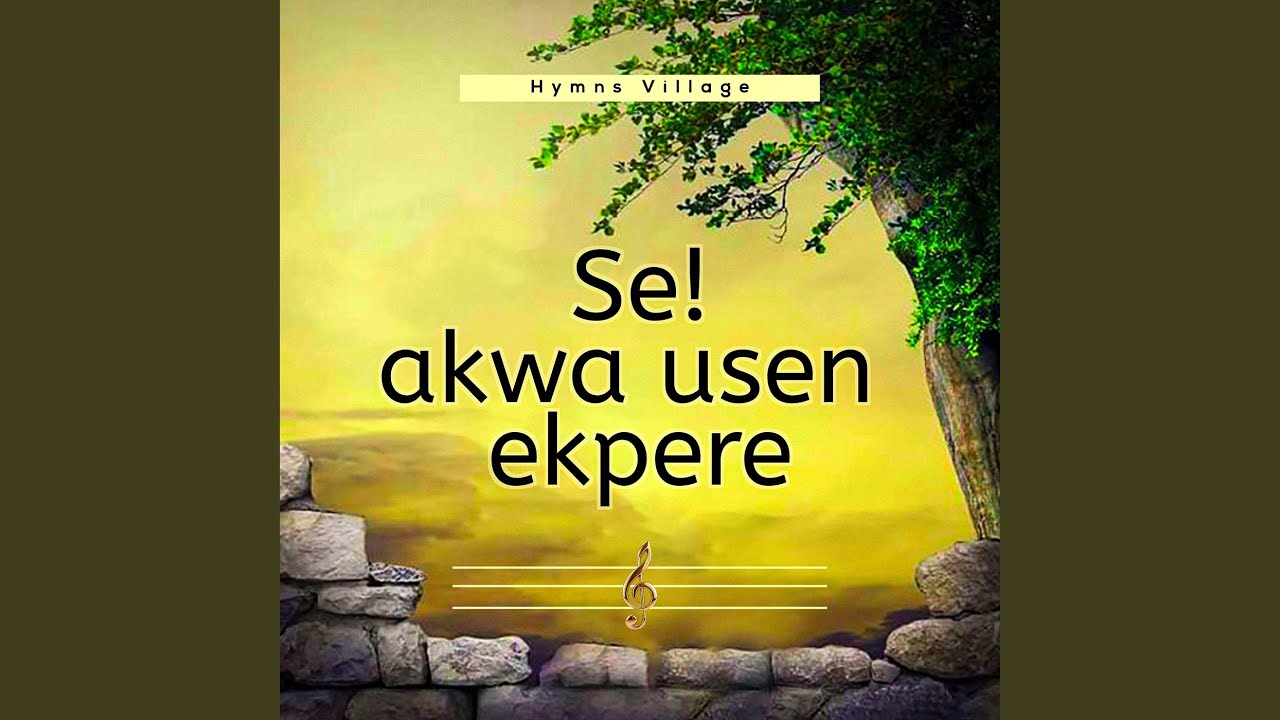 Se! Akwa Usen Ekpere