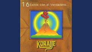 Miniatura de "Grupo Korajje - Quédate con lo mejor"