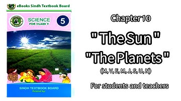 The sun class 5 | The planets | Our Solar system chapter 10 | science class 5 | class 5 chapter 10