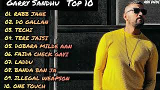 Garry sandhu all songs  Best songs of Garry sandhu