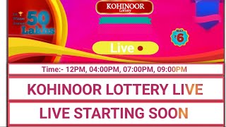 Kohinoor Lottery Live Evening Draw 01-06-2024 AT 07:00 PM