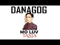 Danagog Mo Luv Official Audio mp3
