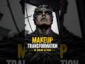 Makeup Transformation of Indian Actors|#shorts