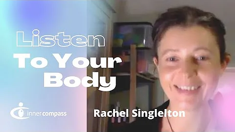 Listening to Your Body - Inner Compass