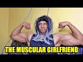 The Muscular Gym Girlfriend Wants To Marry