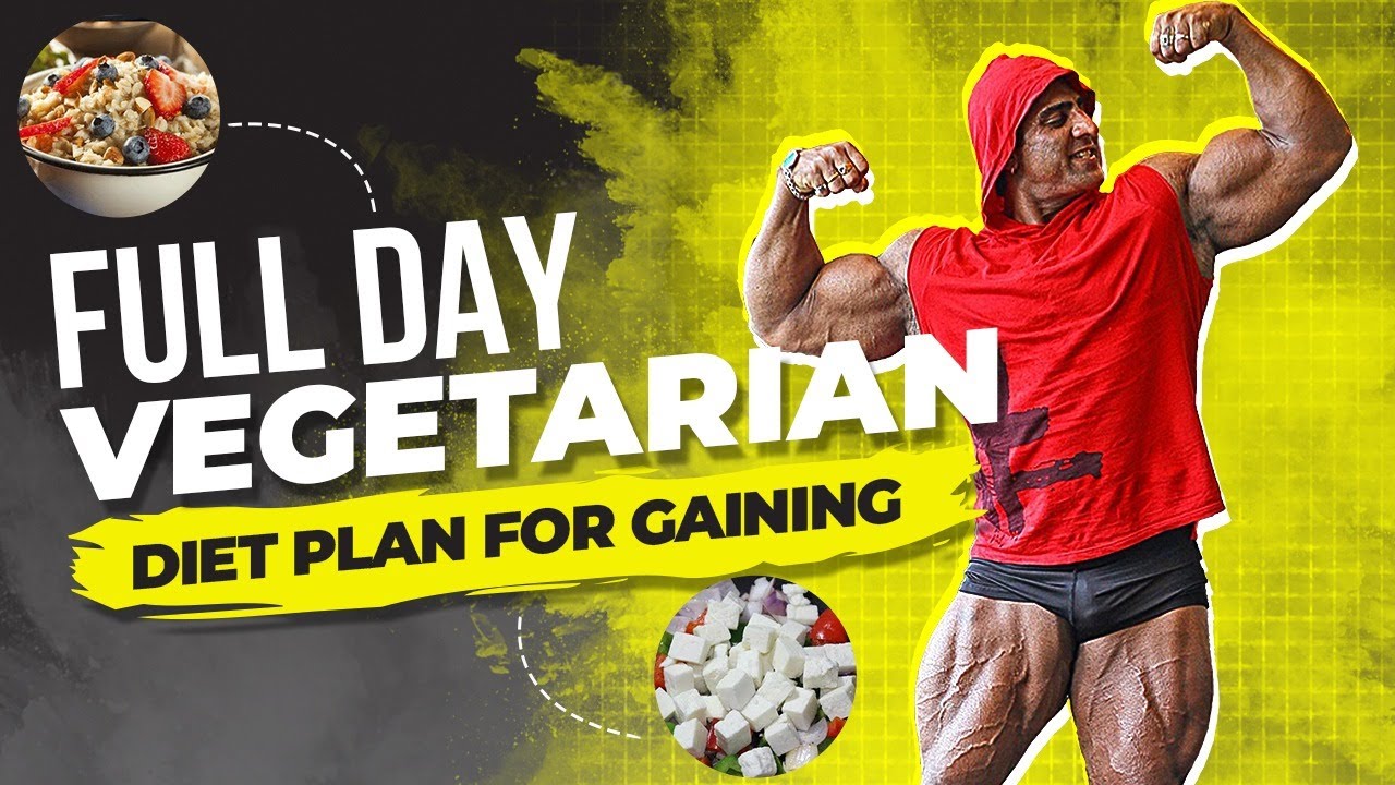 FULL DAY OF EATING FOR MUSCLE BUILDING Vegetarian Diet Plan Varinder Ghuman YouTube