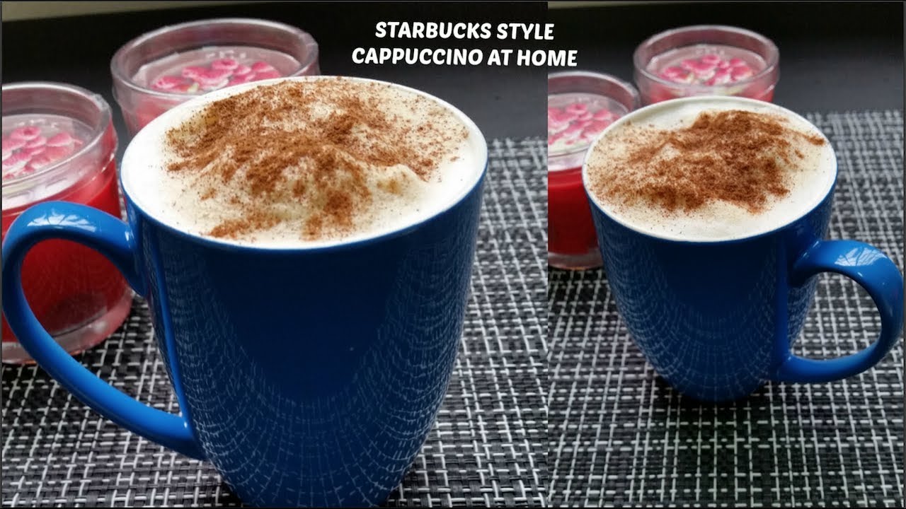 Homemade Cappuccino Recipe Starbucks