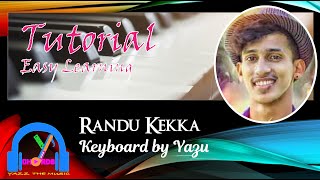 Video thumbnail of "Randu Kekka (රණ්ඩු කෙක්ක​) | Oshada Akash | Keyboard Tutorial with lyrics"