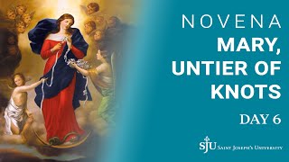 Day 6: Novena Reflection for Mary, Untier of Knots