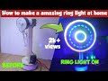 How to make a amazing ring light at home 😲 Different type of modes only one light #piyushinvention