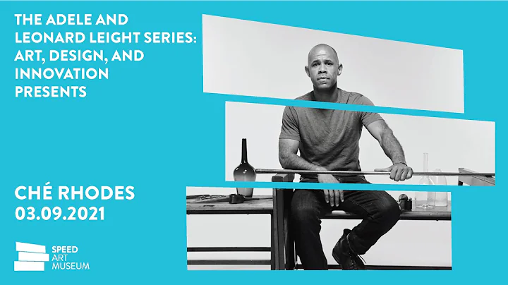 The Adele and Leonard Leight Lecture Series: Ch Rh...
