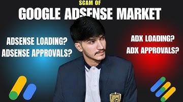 Adx And Adsense Loading Worthit Or Not In 2025 |Scam Of Google Adsense Market Full Detail In Video|