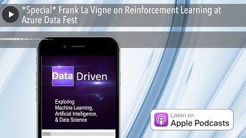 *Special* Frank La Vigne on Reinforcement Learning at Azure Data Fest