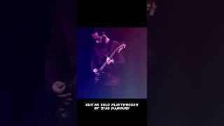 🔴The Phoenix Playthroughs: (Boulevard of Broken Dreams guitar solo by Ziad Hamoury) (Out Now!)