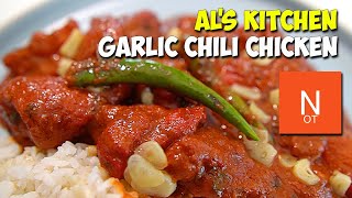 Garlic Chili Chicken – Al’s Kitchen and Aaron @AlsKitchen