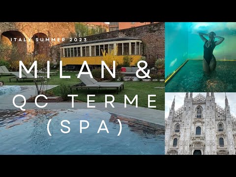Milan Qc Terme Spa Experience And Am Vs Pm Difference In Milan