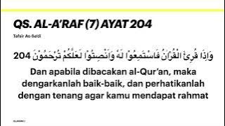 622. Tafsir QS. Al-A'raf (7) ayat 204 (Tafsir As-Sa'di)