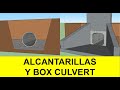 ALCANTARILLAS y BOX CULVERT - Proceso Constructivo OBRAS de Drenaje