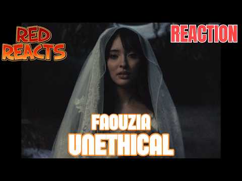 Red Reacts | Reaction To Faouzia | UNETHICAL