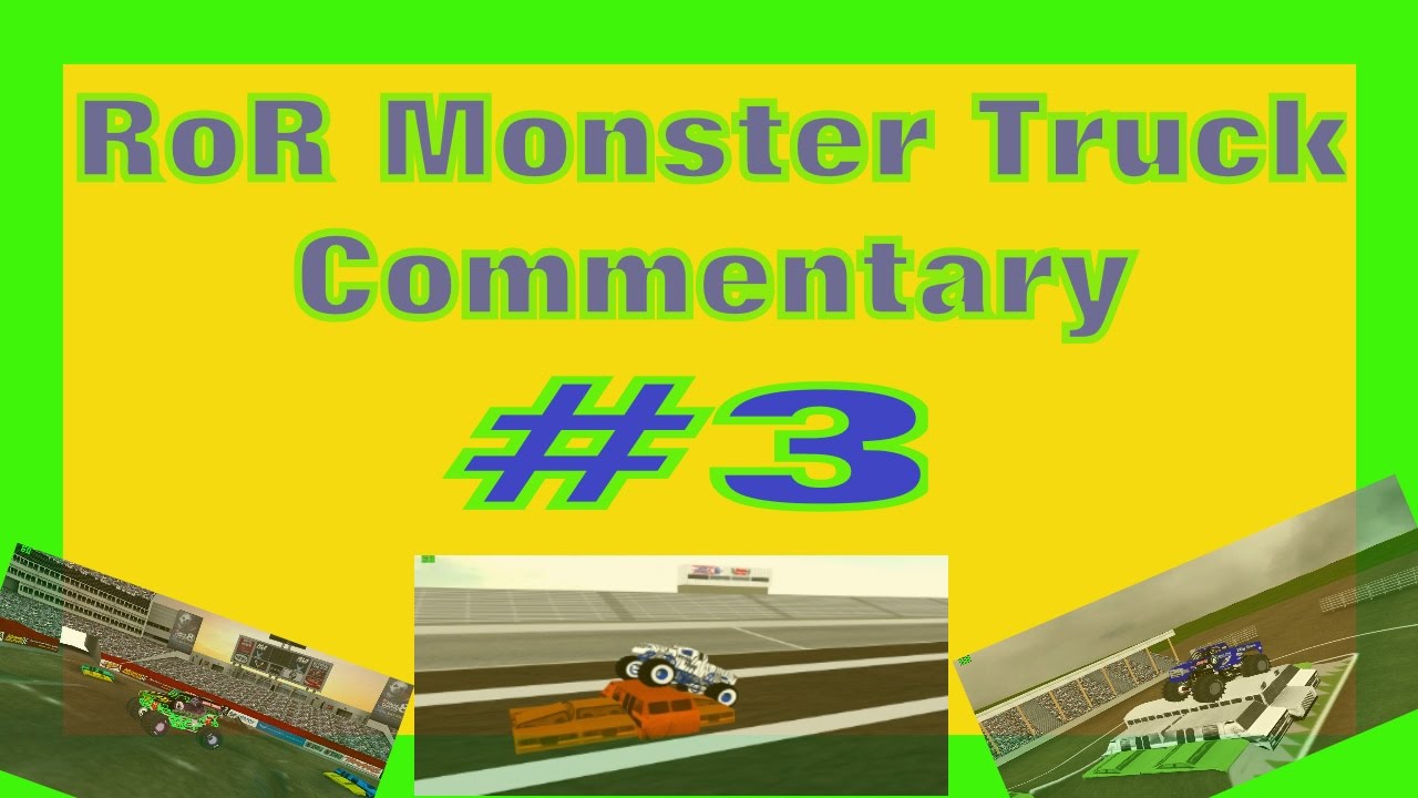 Ror Monster RoR Monster Truck Commentary #3 I acually have a plan - YouTube